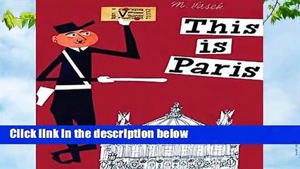 Full version  This is Paris (This Is . . .)  For Kindle