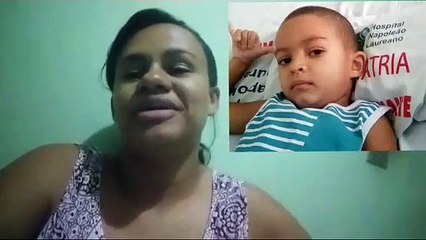 Mãe de WILLYAM agradece pela doações