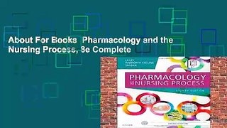 About For Books  Pharmacology and the Nursing Process, 8e Complete