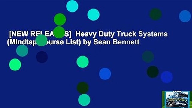 [NEW RELEASES] Heavy Duty Truck Systems (Mindtap Course List) by Sean Bennett