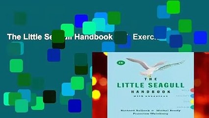 The Little Seagull Handbook with Exercises