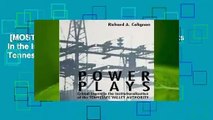 [MOST WISHED]  Power Plays: Critical Events in the Institutionalization of the Tennessee Valley
