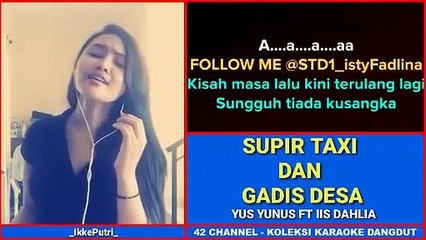 SUPIR TAKSI DAN GADIS DESA - KARAOKE BARENG ARTIS