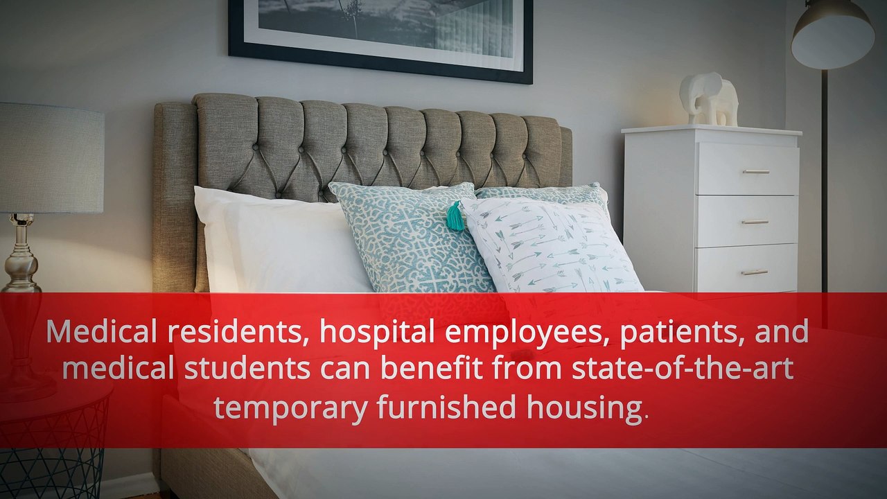 Temporary Furnished Housing for Patients and Healthcare Professional