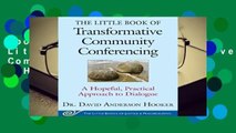 About For Books  The Little Book of Transformative Community Conferencing: A Hopeful, Practical