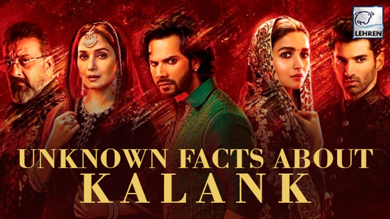 7 Things You Need To Know Before Watching Kalank