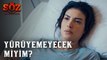 Söz | 78.Bölüm -  Yürüyemeyecek Miyim?