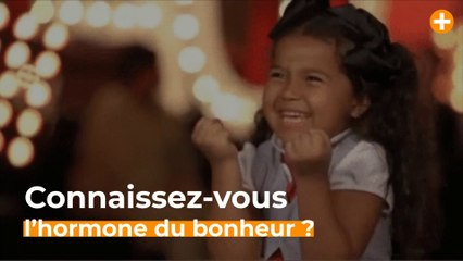 Libérez l’hormone du bonheur dans votre cerveau grâce à ces 18 petits gestes du quotidien