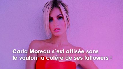 Carla Moreau : pas sincère avec ses abonnés ? Ils se lâchent et décident de la tacler !