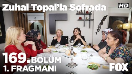 Zuhal Topal’la Sofrada 169. Bölüm 1. Fragmanı