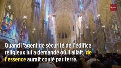 New York : un homme arrêté avec essence et briquets dans la cathédrale Saint-Patrick