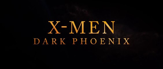 X-Men : Dark Phoenix - Bande-Annonce Finale [VOST|HD]