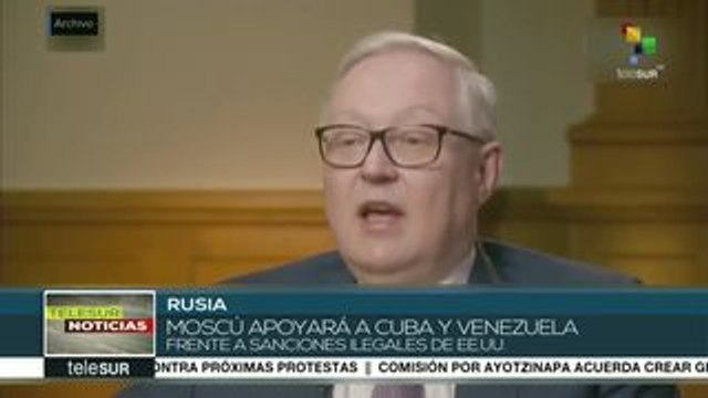 Rusia apoyará a Cuba y Venezuela frente a sanciones ilegales de EE.UU.