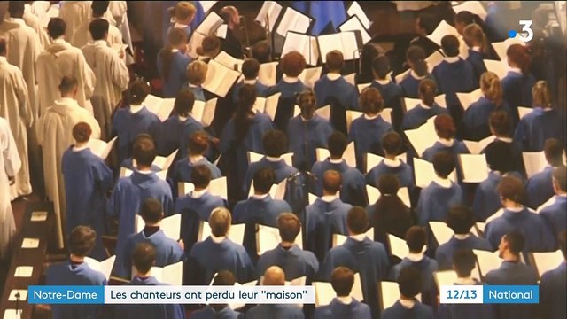 Notre-Dame de Paris : les chanteurs de la maîtrise ont perdu leur maison