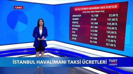 İstanbul Havalimanına Taksi Ücretleri Belli Oldu