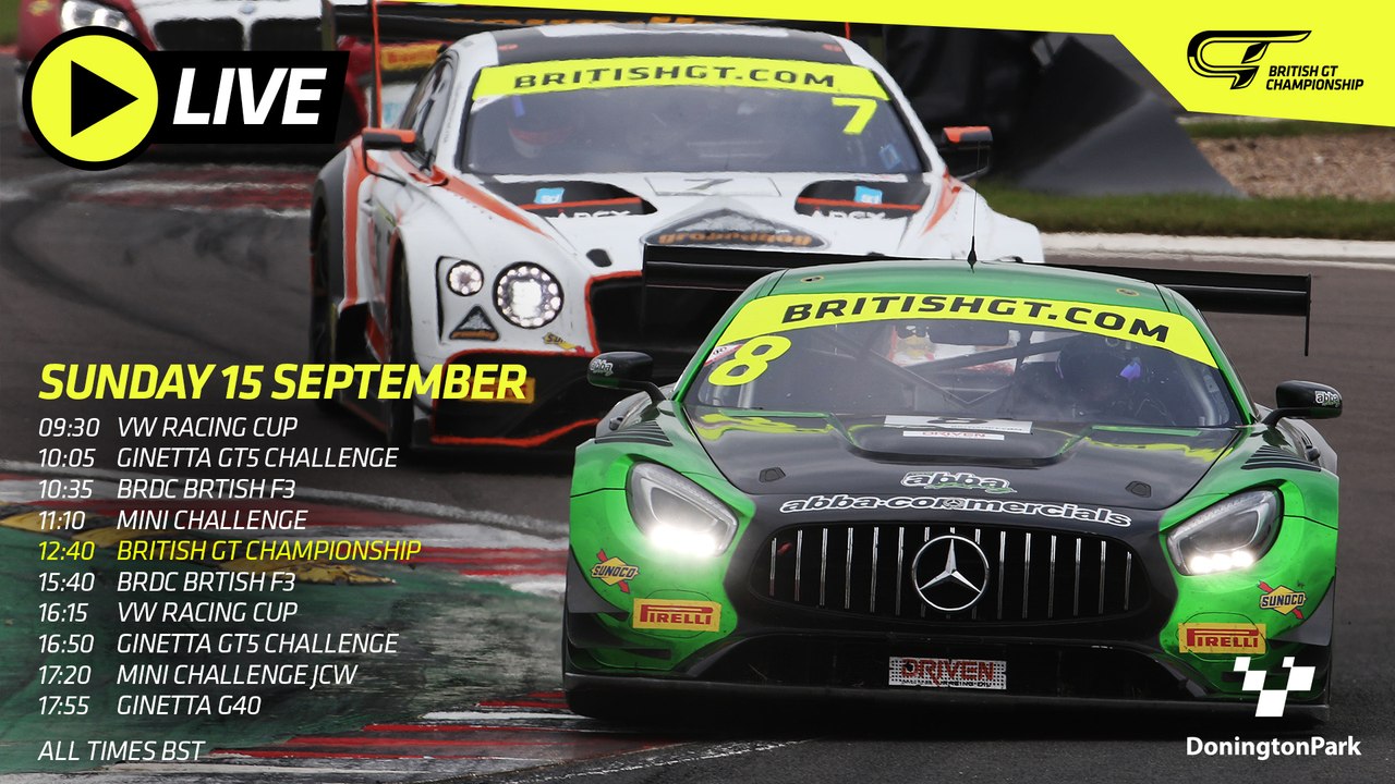 BRITISH GT 2019 - FINAL ROUND - DONINGTON 2 -  2019  -  LIVE.