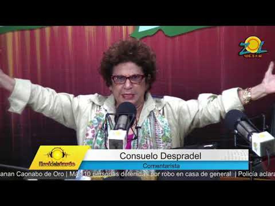 Consuelo Despradel recibe llamadas de los Oyentes de #ElSoldelaTarde