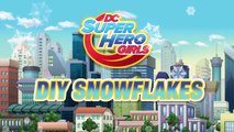 DIY Wonder Woman, Batgirl, Bumblebee Paper Snowflakes | DC Super Hero Girls