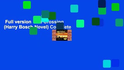 Full version  The Crossing (Harry Bosch Novel) Complete