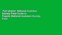 Full version  National Audubon Society Field Guide to Fossils (National Audubon Society Field