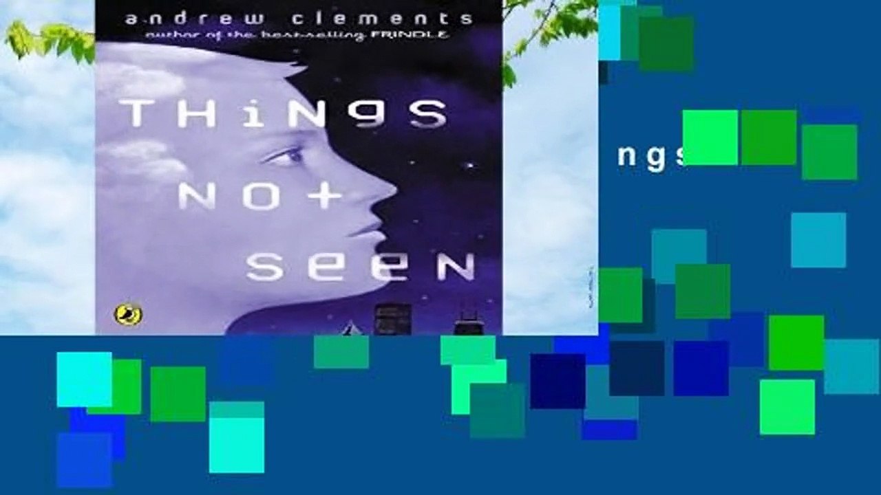 About For Books  Things Not Seen Complete