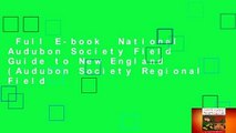 Full E-book  National Audubon Society Field Guide to New England (Audubon Society Regional Field