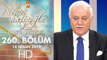 Nihat Hatipoğlu Dosta Doğru - 19 Nisan 2019