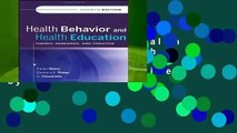 [BEST SELLING]  Health Behavior and Health Education: Theory, Research and Practice by