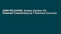[NEW RELEASES]  Exodus (Apollos Old Testament Commentary) by T Desmond Alexander