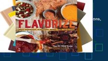 Full E-book Flavorize: Great Marinades, Injections, Brines, Rubs, and Glazes  For Kindle