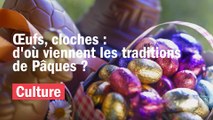 Œufs, cloches, lièvres : d'où viennent les traditions de Pâques ?