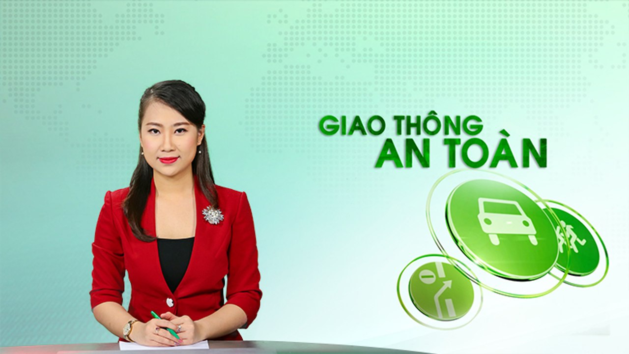Giao thông an toàn -19/04/2019