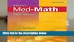 Full E-book  Henke s Med-Math: Dosage Calculation, Preparation, and Administration  For Kindle