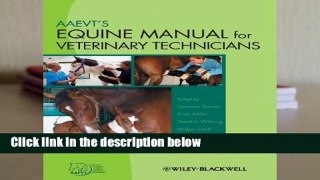 About For Books  AAEVT s Equine Manual for Veterinary Technicians Complete