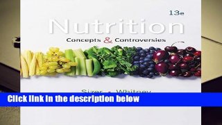 Full version  Nutrition: Concepts and Controversies Complete