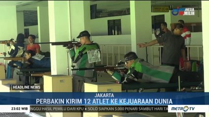 PB Perbakin Kirim 12 Atlet ke Kejuaraan Dunia di Tiongkok