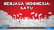Menjaga Indonesia Satu (1)