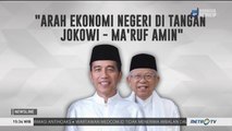 Arah Ekonomi Indonesia di Tangan Jokowi-Ma'ruf