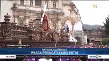 Warga Guatemala Peringati Kamis Putih