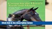 About For Books  Caring for the Horse s Teeth and Mouth: Solving Dental Problems and Improving