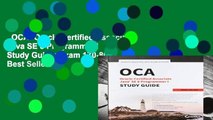 OCA: Oracle Certified Associate Java SE 8 Programmer I Study Guide: Exam 1Z0-808  Best Sellers