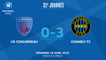 J31 : US CONCARNEAU - CHAMBLY FC (0-3), le résumé