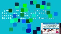 [MOST WISHED]  Caring for Your Baby and Young Child, 6th Edition: Birth to Age 5 by American