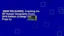 [NEW RELEASES]  Cracking the AP Human Geography Exam, 2018 Edition (College Test Prep) by