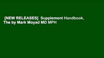 [NEW RELEASES]  Supplement Handbook, The by Mark Moyad MD MPH