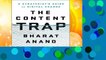 [BEST SELLING]  The Content Trap by Bharat Anand