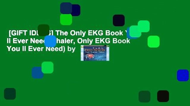 [GIFT IDEAS] The Only EKG Book You ll Ever Need (Thaler, Only EKG Book You ll Ever Need) by