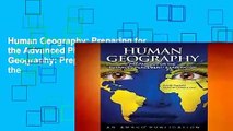 Human Geography: Preparing for the Advanced Placement Examinhuman Geography: Preparing for the