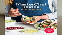 R.E.A.D Masterchef Junior Cookbook: Bold Recipes and Essential Techniques to Inspire Young Cooks