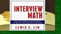 Review  Interview Math: Over 50 Problems and Solutions for Quant Case Interview Questions - Lewis